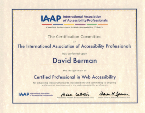 2017 IAAP Certified Professional in Web Accessibility certificate for David Berman