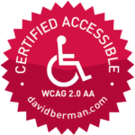 Badge declaring "Certified Accessible WCAG 2.0 AA davidberman.com"