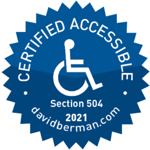 Graphic of badge declaring "Certified Accessible Section 504 davidberman.com"