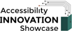 Accessibility Innovation Showcase